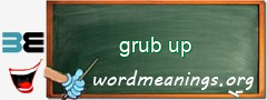WordMeaning blackboard for grub up